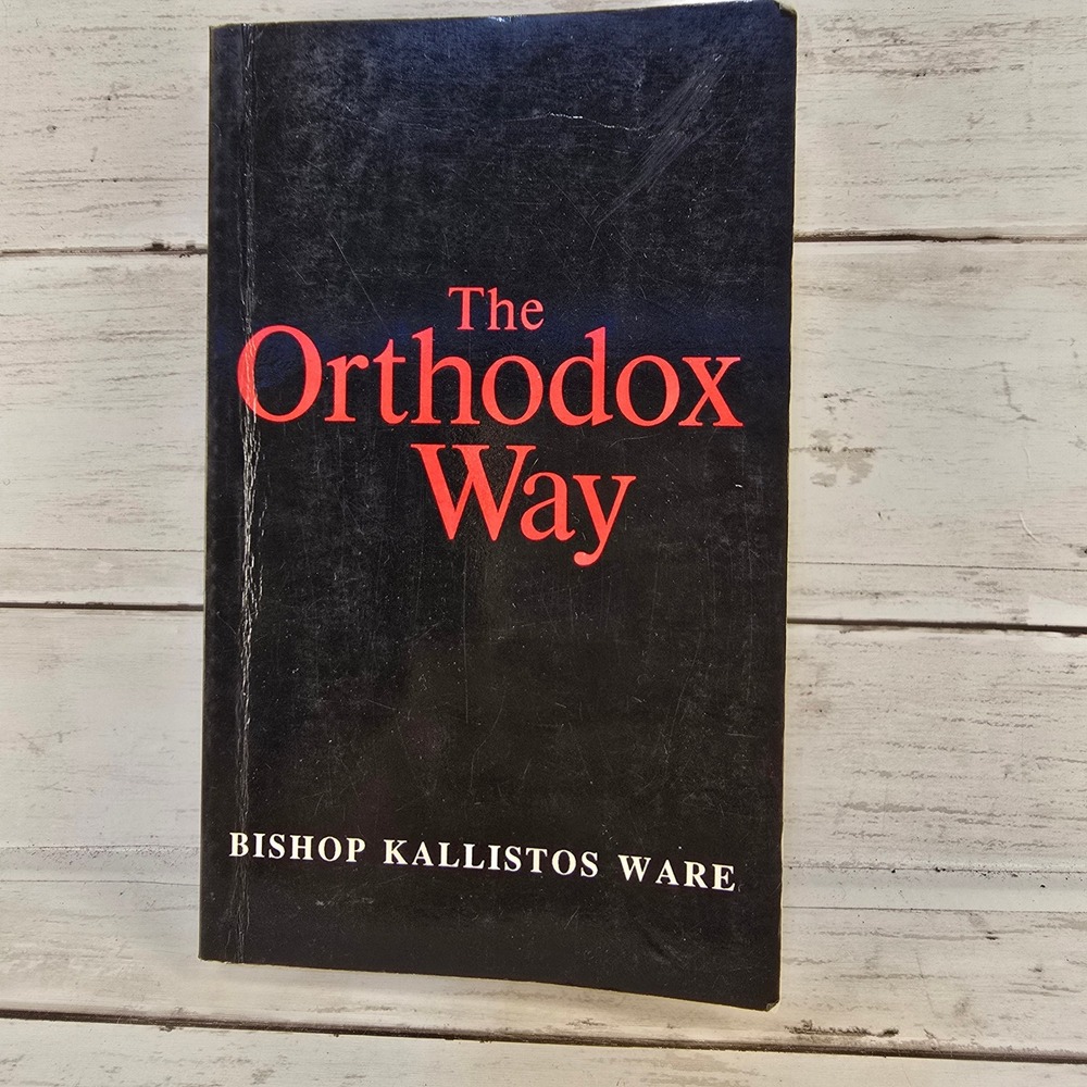 VTG The Orthodox Way Bishop Kallistos Ware 1993 St Vladimirs Seminary Press
